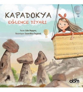 Kapadokya Eğlence Diyarı