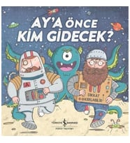 Ay'a Önce Kim Gidecek?