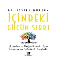 İçindeki Gücün Sırrı