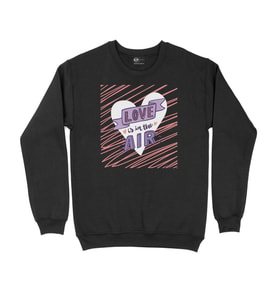 Love Is In The Air Siyah Sweatshirt