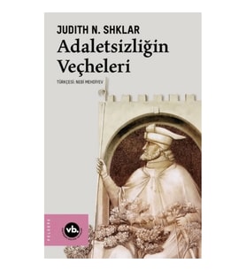 Adaletsizliğin Veçheleri