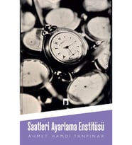 Saatleri Ayarlama Enstitüsü-ahmet Hamdi Tanpınar