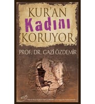 Kur'an Kadını Koruyor