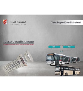 FUEL GUARD Iveco M50 Otobüs Yakıt Depo Koruma Cihazı