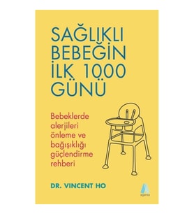 Sağlıklı Bebeğin  İlk 1000 Günü