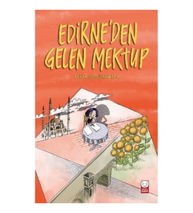 Edirne'den Gelen Mektup