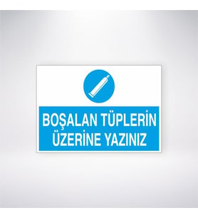 Boşalan Tüplerin Üzerine Yazınız