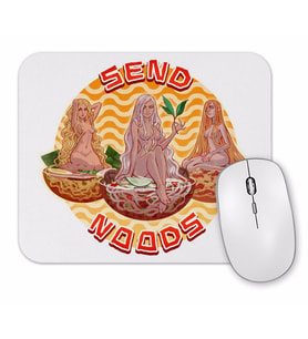Noodles Send Noods Mouse Pad