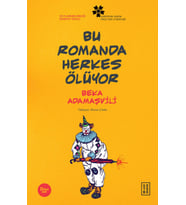 Bu Romanda Herkes Ölüyor
