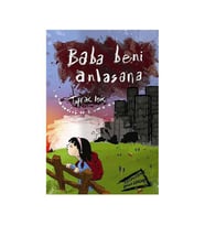 Baba Beni Anlasana Toprak Işık Tudem Yayınları