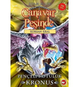 Canavar Peşinde 47 - Pençeli Kötülük Kronus