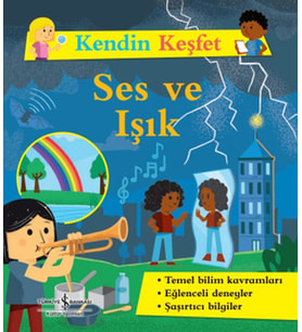 Kendin Keşfet - Ses ve Işık