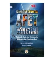 Türkiye ve Dünyada Afet Yönetimi