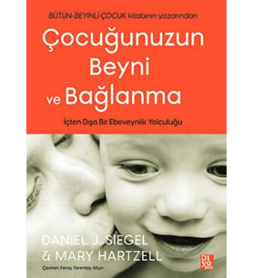 Çocuğunuzun Beyni ve Bağlanma