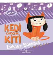 Kedi Değil Kiti - Işıklar Sönünce