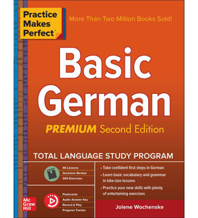 Practice Makes Perfect: Basic German, Second Edition (Çok Renkli)