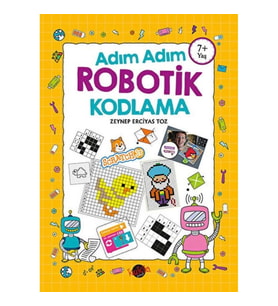 Adım Adım Robotik Kodlama 7+ Yaş