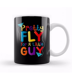 Cute & Funny Pretty Fly For a Little Guy Kids Kupa Bardak Porselen
