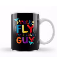 Cute & Funny Pretty Fly For a Little Guy Kids Kupa Bardak Porselen