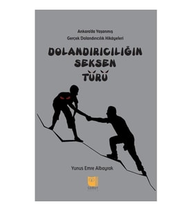 Dolandırıcılığın Seksen Türü