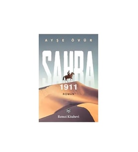 Sahra 1911 Ayşe Övür Remzi Kitabevi