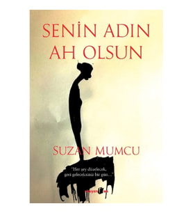 Senin Adın Ah Olsun
