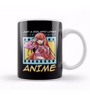 Cute & Funny Just A Girl Who Loves Anime Kupa Bardak Porselen
