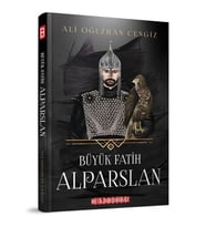 BÜYÜK FATİH ALPARSLAN
