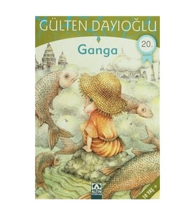 Ganga - Gülten Dayıoğlu - Altın Kitaplar Yayınları