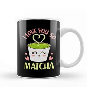 Cute & Funny I Love You So Matcha Adorable Pun Kupa Bardak Porselen