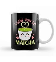Cute & Funny I Love You So Matcha Adorable Pun Kupa Bardak Porselen