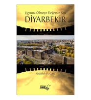 Uğrunda Ölmeye Değersin Sen Diyarbekir
