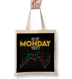 Is It Monday Yet Funny Stock Market Daytrader Bez Çanta Uzun Saplı