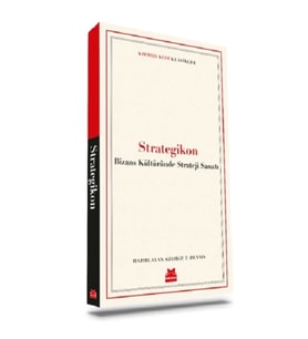 Strategikon – Bizans Kültüründe Strateji Sanatı