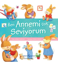 Ben Annemi Çok Seviyorum