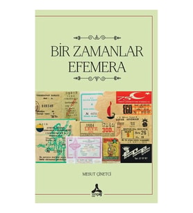 Bir Zamanlar Efemera