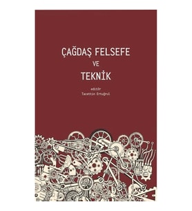Çağdaş Felsefe ve Teknik