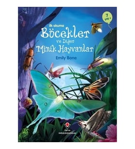 İlk Okuma - Böcekler ve Diğer Minik Hayvanlar