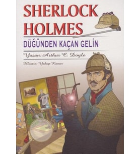 Sherlock Holmes Düğünden Kaçan Gelin