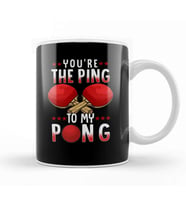 You re The Ping To My Pong Funny Table Tennis Pun Kupa Bardak Porselen