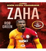 Zaha - Benim Futbol Kahramanım
