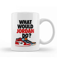 Air Jordan 1 Michael Jordan What Would Jordan Do Kupa Bardak Porselen