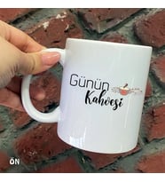 Size Özel Günün Kahvesi Seramik Baskılı Kupa Bardaklar