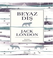 Beyaz Diş (Bez Ciltli)