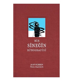 Bir Sineğin Biyografisi (Ciltli)