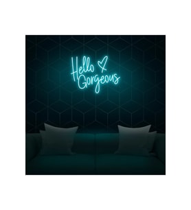 Hello Gorgeous Yazılı ve Şekilli Neon Tabela