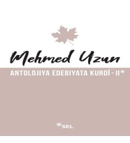 Antolojiya Edebiyata Kurdî - II