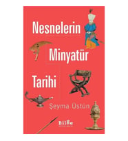 Nesnelerin Minyatür Tarihi