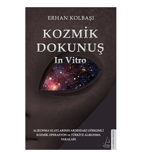 KOZMİK DOKUNUŞ IN VITRO
