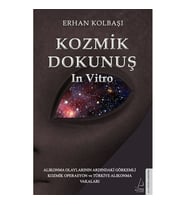 KOZMİK DOKUNUŞ IN VITRO